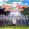 Banda Jazz Perú Sunicancha - Cuando yo te conocí / huayno - Single